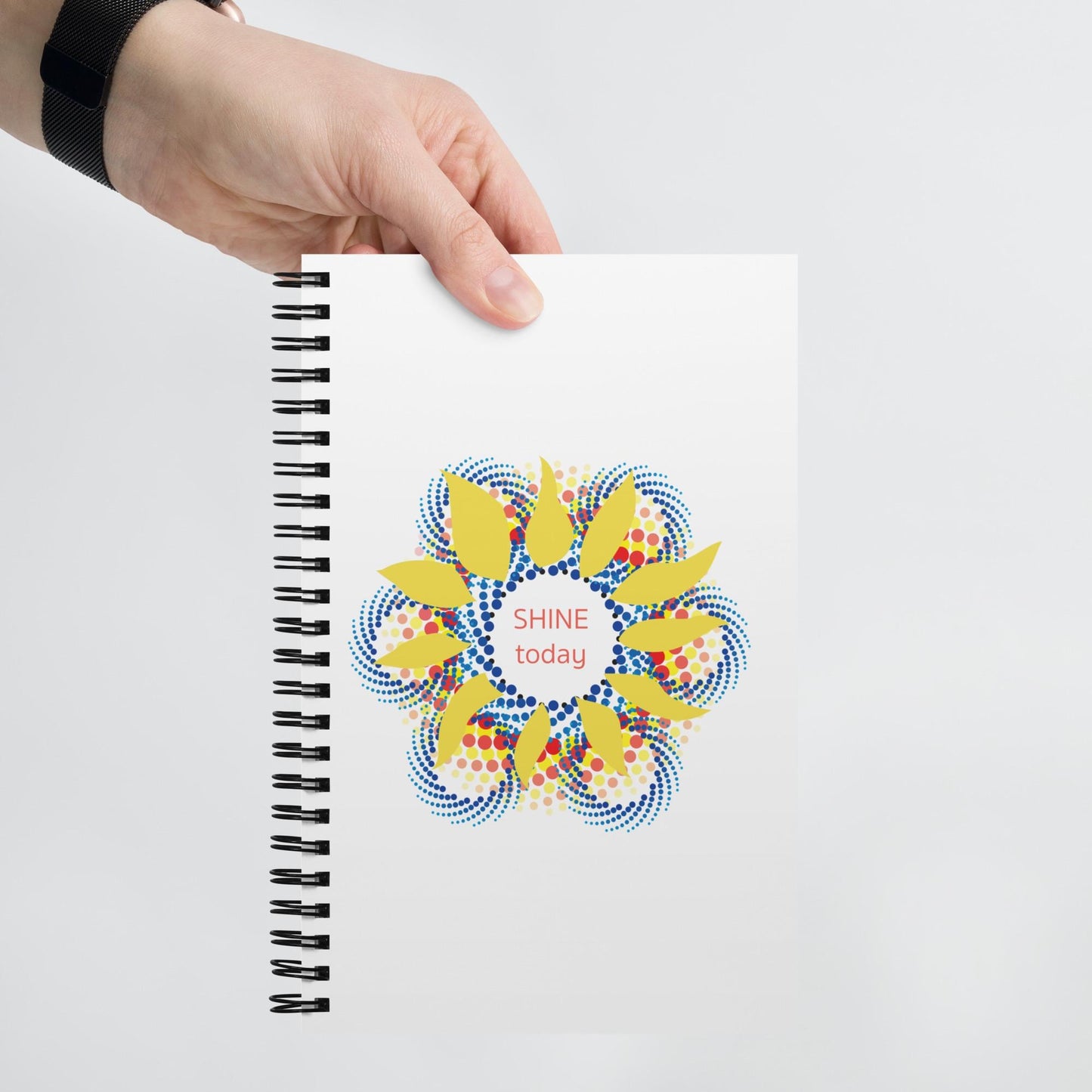 Shine Today! spiral notebook sends a strong message! |Great as gift to friend, neighbor, or teacher. Inspirational notebook | Colorful